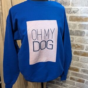 Blue 'Oh My Dog' Sweatshirt